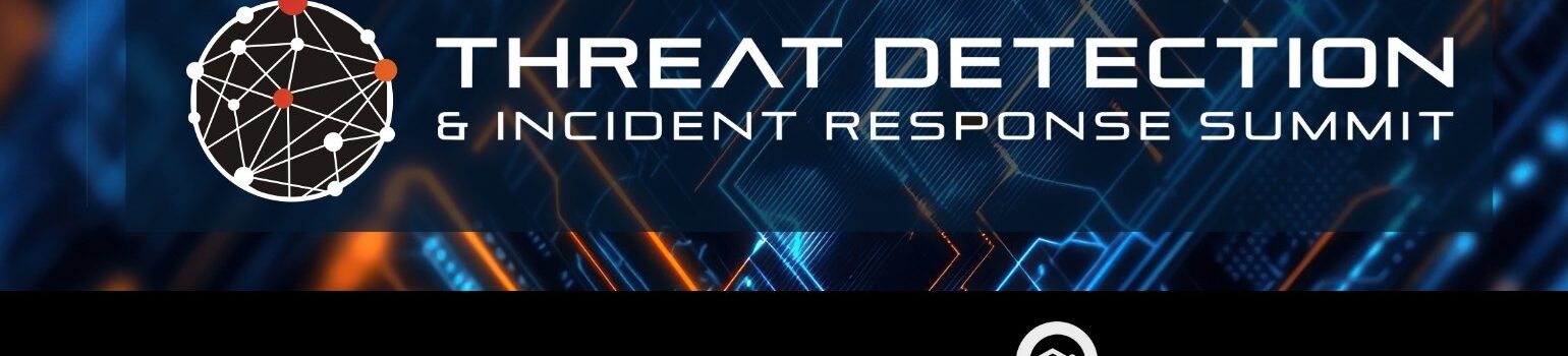 Threat Detection & Incident Response 2026 Summit
